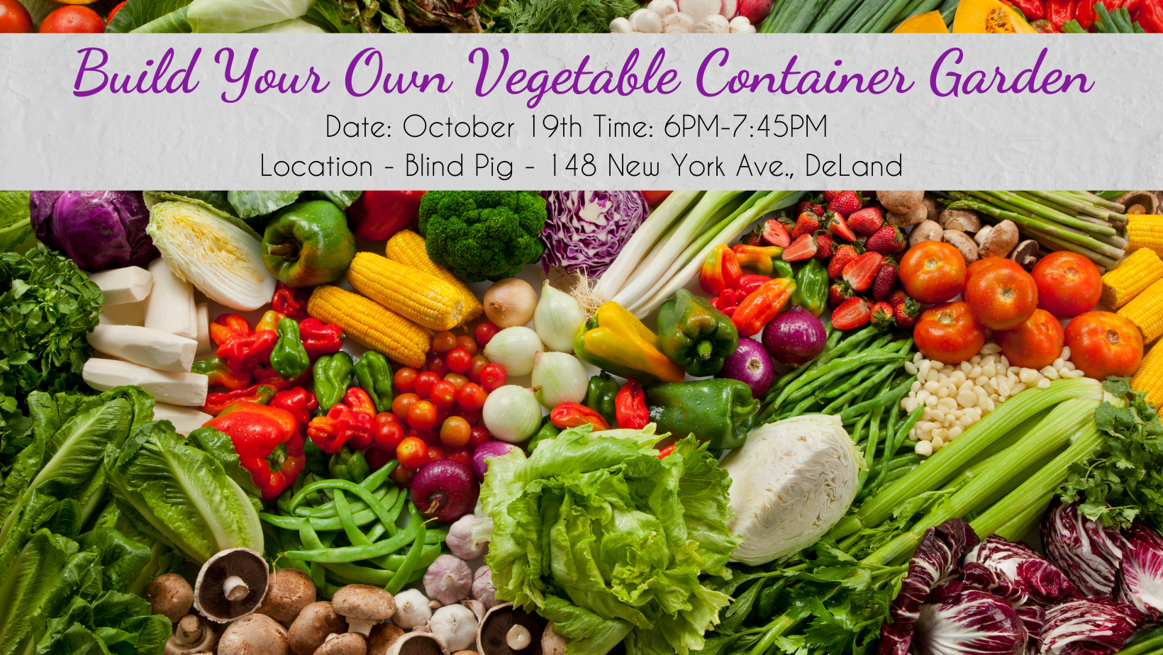 Build Your Own Vegetable Container Garden Class