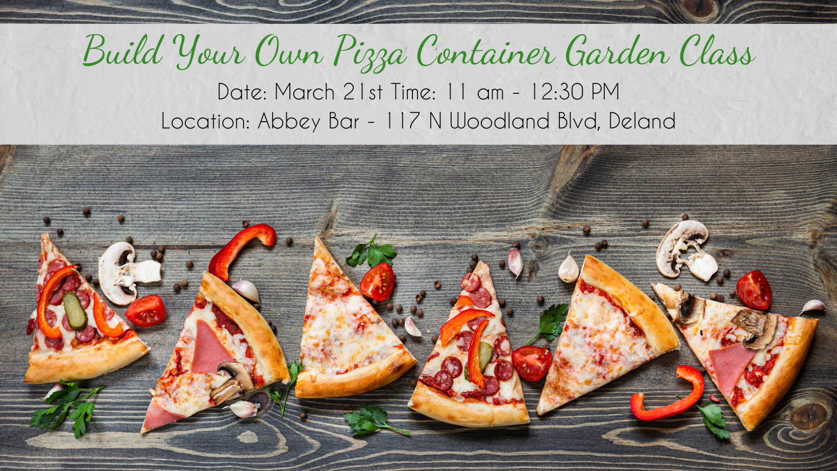 Build Your Own Pizza Container Garden Class